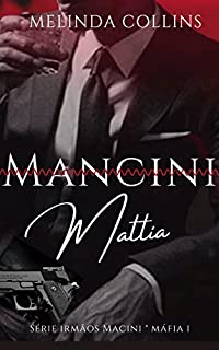 Irmãos Mancini : Mattia
