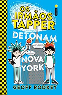 Livro Os irmãos Tapper detonam Nova York