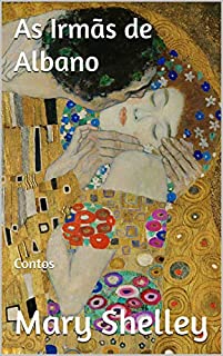Livro As Irmãs de Albano: Contos