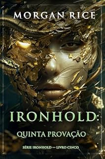 Livro Ironhold: Quinta Provação (Série Ironhold — Livro Cinco)
