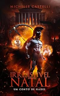Livro Irresistível Natal: Um Conto de Hades (Deuses Gregos)