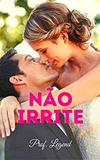 Livro Não irrite: Romance de natal