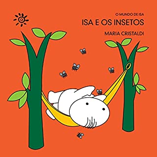 Livro Isa e os insetos (O mundo de Isa)