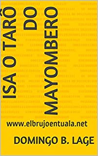 Livro Isa O TARÔ DO MAYOMBERO: www.elbrujoentuala.net