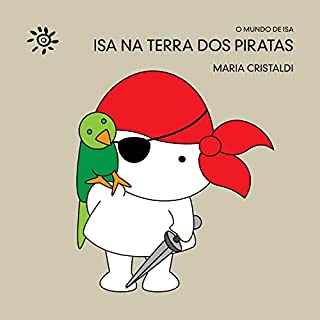 Livro Isa na terra dos piratas (O mundo de Isa)
