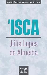 Livro A Isca