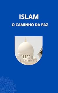 Livro Islam: O Caminho da Paz