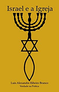 Livro Israel e a Igreja