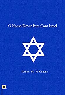 Livro O Nosso Dever Para Com Israel, por R. M. M´Cheyne