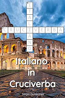 Livro Italiano in Cruciverba: 100 jogos de palavras cruzadas para aprender e praticar seu vocabulário Italiano