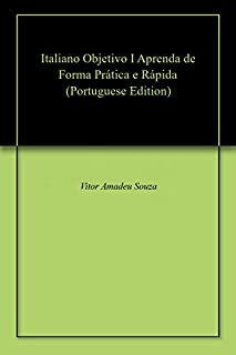 Italiano Objetivo I Aprenda de Forma  Prática e Rápida