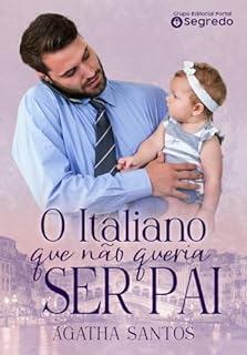Livro O Italiano que não queria ser Pai