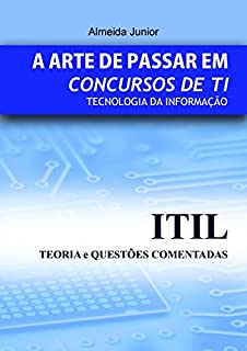 Livro ITIL PARA CONCURSOS PÚBLICOS DE TI