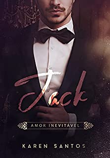 Livro Jack: Amor Inevitável (Os Irmãos Hunt Livro 2)