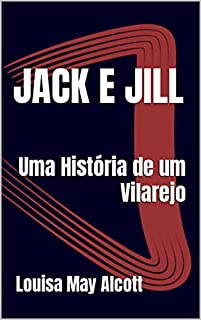Jack e Jill: Uma História de um Vilarejo
