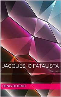 Livro JACQUES, O FATALISTA