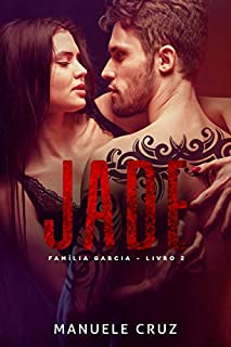 Livro Jade - Família Garcia (Livro 2)