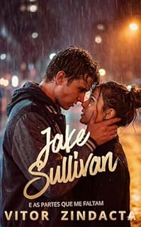 Livro Jake Sullivan: E as partes que me faltam