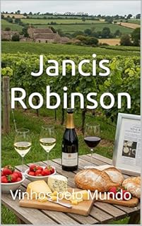 Livro Jancis Robinson: Vinhos pelo Mundo (Wines of the World)