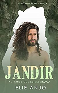 Livro Jandir: Demônios Reais Volume 4