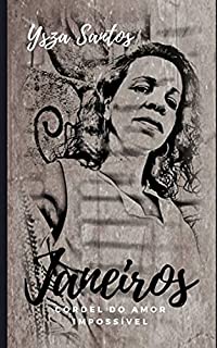 Livro JANEIROS: Cordel do amor impossível