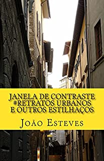 Livro Janela de contraste: Retratos urbanos e outros estilhaços