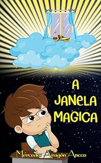 Livro A JANELA MÁGICA: Historias infantis ilustradas para dormir