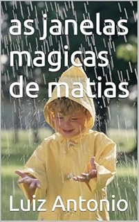 as janelas magicas de matias