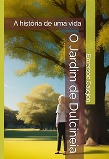 Livro O Jardim De Dulcineia