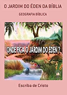 Livro O Jardim Do Éden Da Bíblia