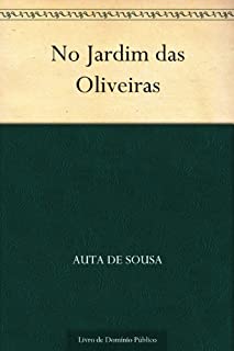 No Jardim das Oliveiras