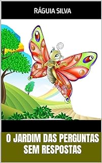 Livro O Jardim das Perguntas sem Respostas