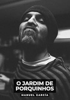 Livro O Jardim de Porquinhos: Histórias de Sexo Erótico Gay Explícito para Adultos em Português