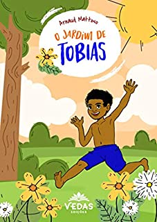Livro O JARDIM DE TOBIAS (COLEÇÃO TOBIAS)