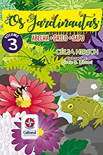 Livro Os Jardinautas 3: Abelha, Grilo e Sapo