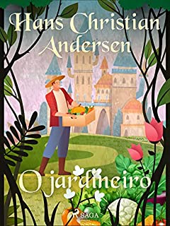 Livro O jardineiro (Os Contos de Hans Christian Andersen)