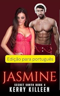Jasmine: Desejo Secreto do Noel - Livro 4