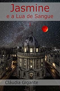 Livro Jasmine e a Lua de Sangue