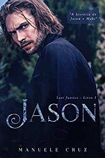 Livro Jason - Last Justice (Livro 1)