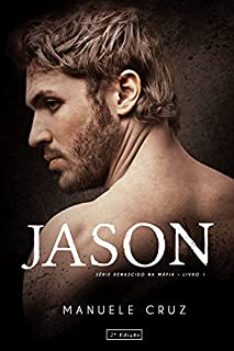 Livro Jason - Renascido na máfia (Livro 1)