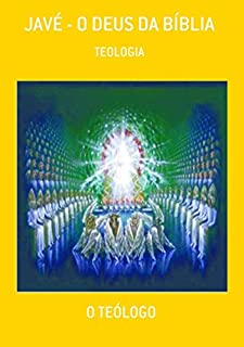 Livro Javé - O Deus Da Bíblia