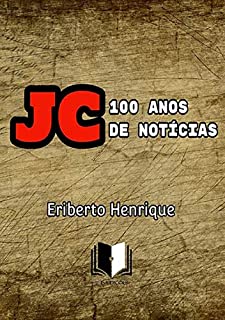 Livro Jc 100 Anos De Notícias
