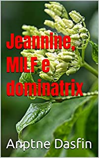 Livro Jeannine, MILF e dominatrix