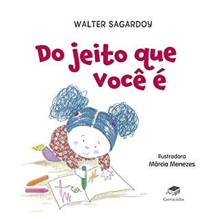 Do jeito que você é