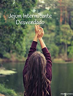Livro Jejum Intermitente Desvendado