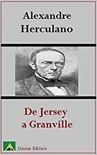 Livro De Jerssey a Granville (Ilustrado) (Literatura Língua Portuguesa)