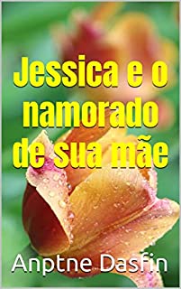 Livro Jessica e o namorado de sua mãe