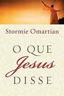 O que Jesus disse