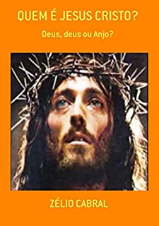 Livro Quem É Jesus Cristo?