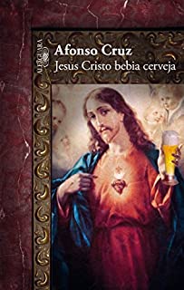 Livro Jesus Cristo Bebia Cerveja
